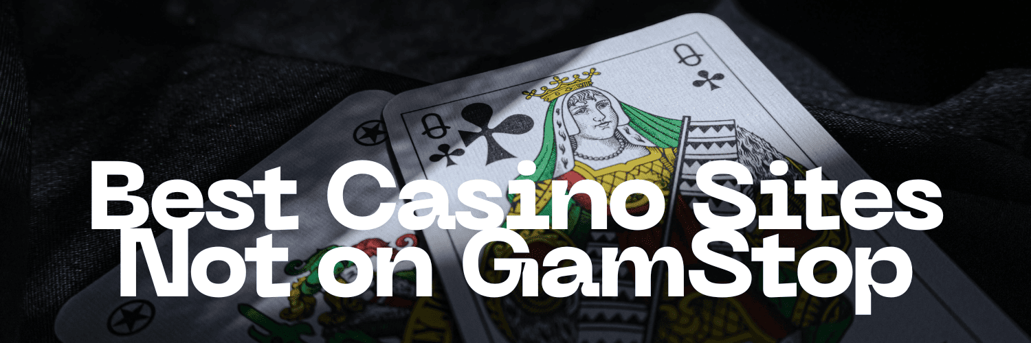 Discovering Casino Sites Not on Gamstop A Guide to Non-Restricted Gambling