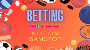 Exploring Non GamStop Bookmakers A Comprehensive Guide -1983708623
