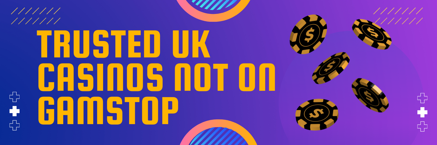 Exploring Casinos Not Registered on GamStop A Guide for Players -351592951