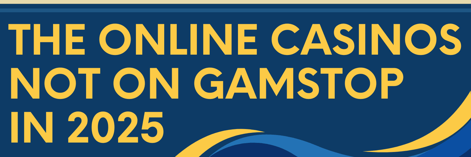 Exploring Casinos Not Registered on GamStop A Guide for Players -351592951