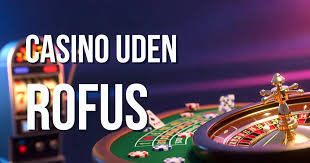 Bedste Online Casino Uden Rufus Find Dit Perfekte Spil