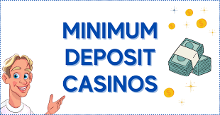 Discover the Best 5 Minimum Deposit Casinos -700920074