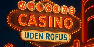 Gambling Uden Rufus En Guide til Spil uden Begrænsninger
