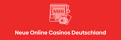 Neue Deutsche Casinos Trends, Bewertungen und Zukunftsperspektiven Neue Deutsche Casinos Trends, Bewertungen und Zukunftsperspektiven