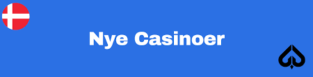 Nye Udenlandske Casinoer En Guide til Det Bedste Spil!