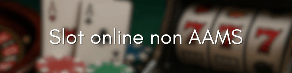 Siti Casino Senza AAMS Guida Completa ai Casinò Online